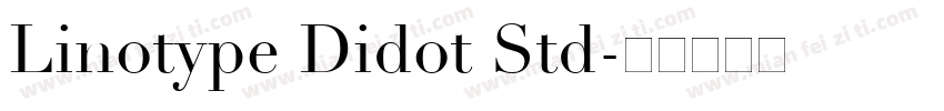 Linotype Didot Std字体转换